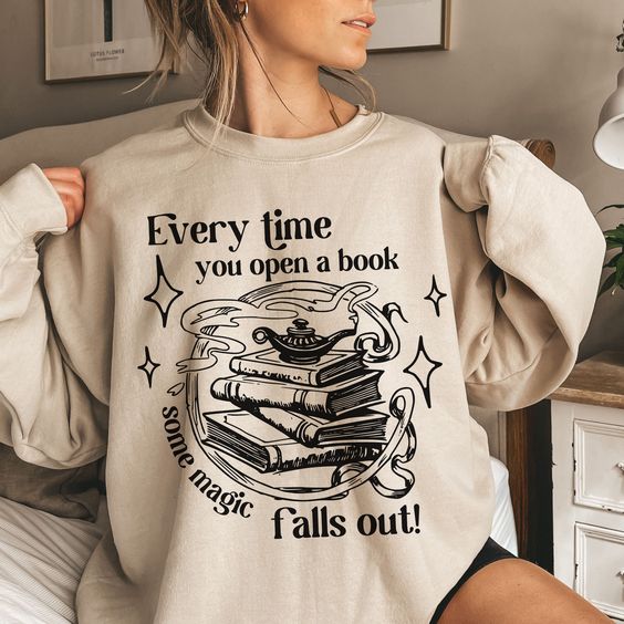 Every Time You Open a Book Some Magic Falls Out Sweater