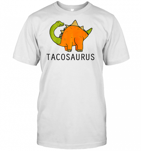 Tacosaurus Cinco De Mayo Shirt Dinosaur Funny Taco