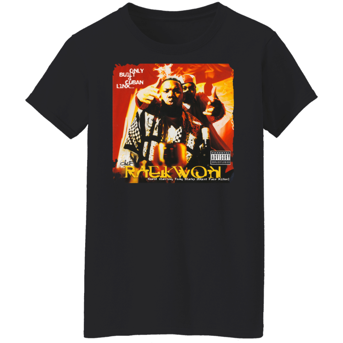 T1541Vz Men’S Only Built 4 Cuban Linx Raekwon Ladies’ T-Shirt