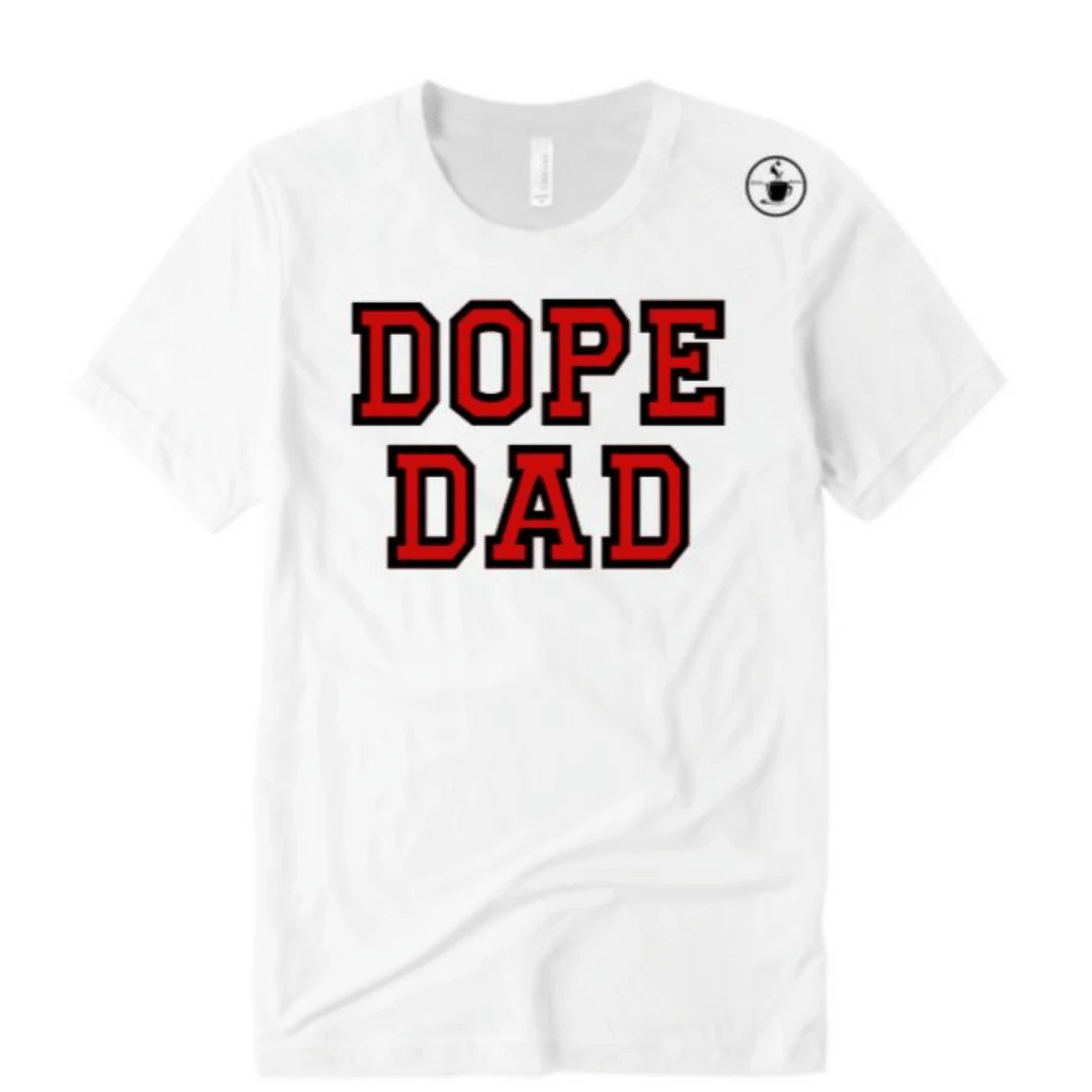 Dope Dad Shirt