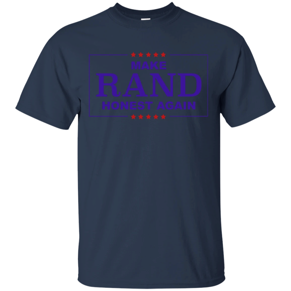 Make Rand Honest Again T-Shirt