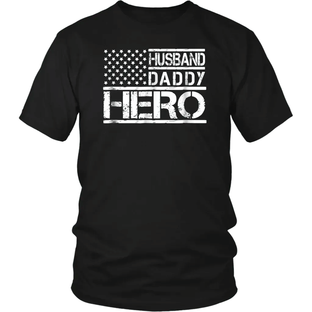 High Quality Husband Daddy Hero Flag T-Shirt