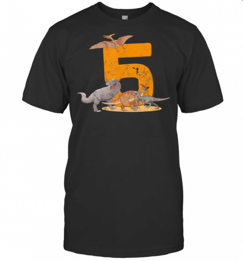 5Th Birthday Dinosaurs Number Turning 5 Year Old Humor Gift T Shirt