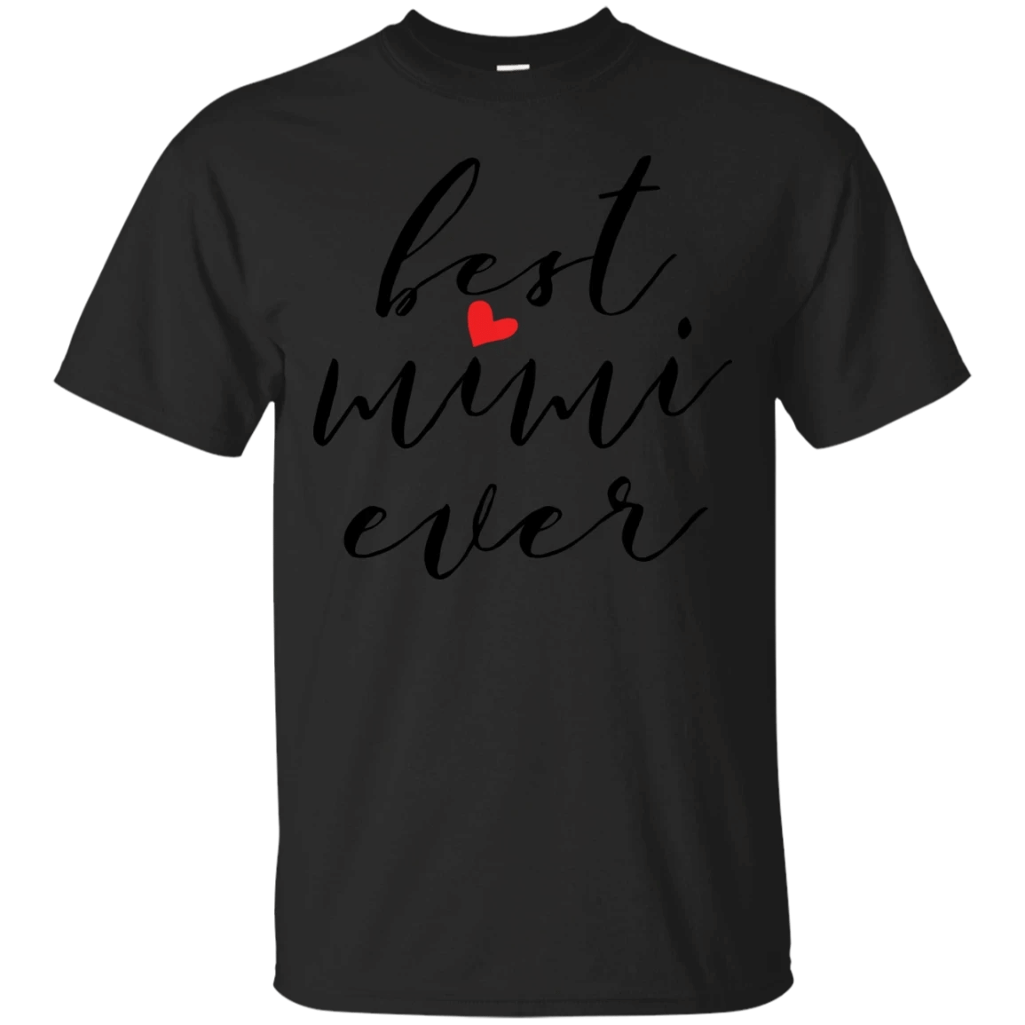 Best Mimi Ever T-Shirt