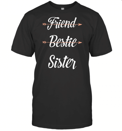 Friend Bestie Soul Sister Best Gift For 2 3 Girls Bff T Shirt