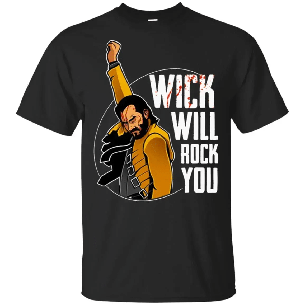 Wick Will Rock You John Wick Freddie Mercury Shirt T Shirt