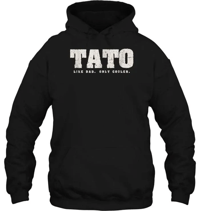 Shop Tato Like Dad Only Cooler – Orchidtee Store