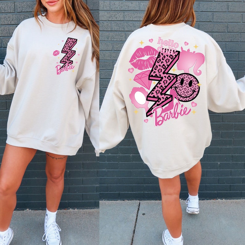 I’M A Barbie Girl Sweatshirt