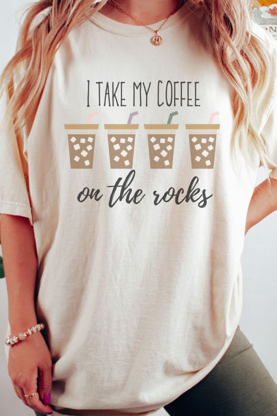 I Take My Coffee On The Rocks Tshirt