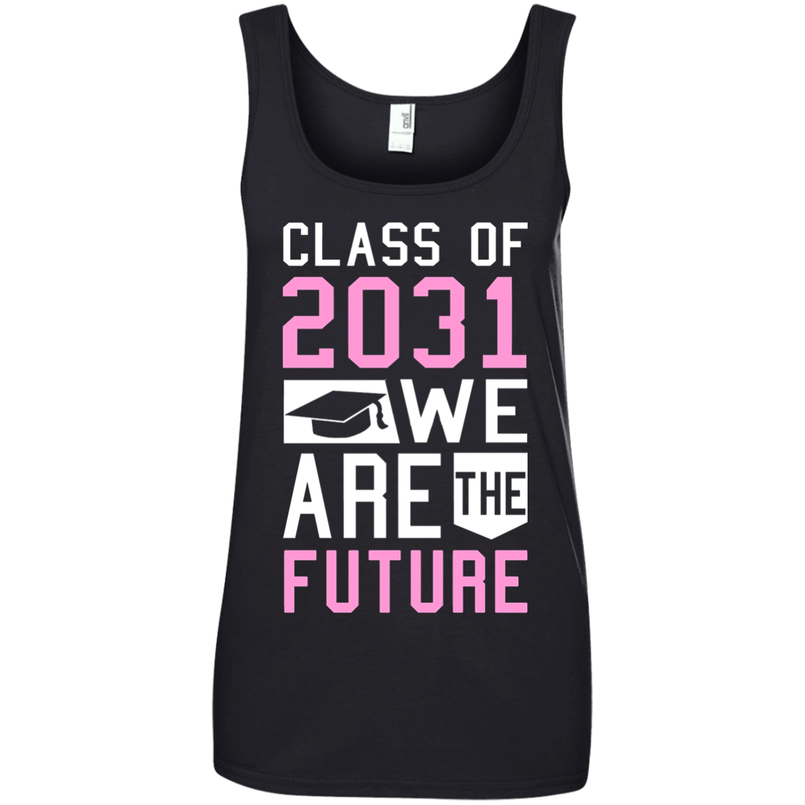 Class Of 2031 We Are The Future Shirt 882L Anvil Ladies’ 100% Ringspun Cotton Tank Top