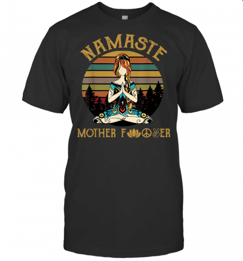 Namaste Motherfucker Yoga Vintage Funny Men Women T Shirt T Shirt