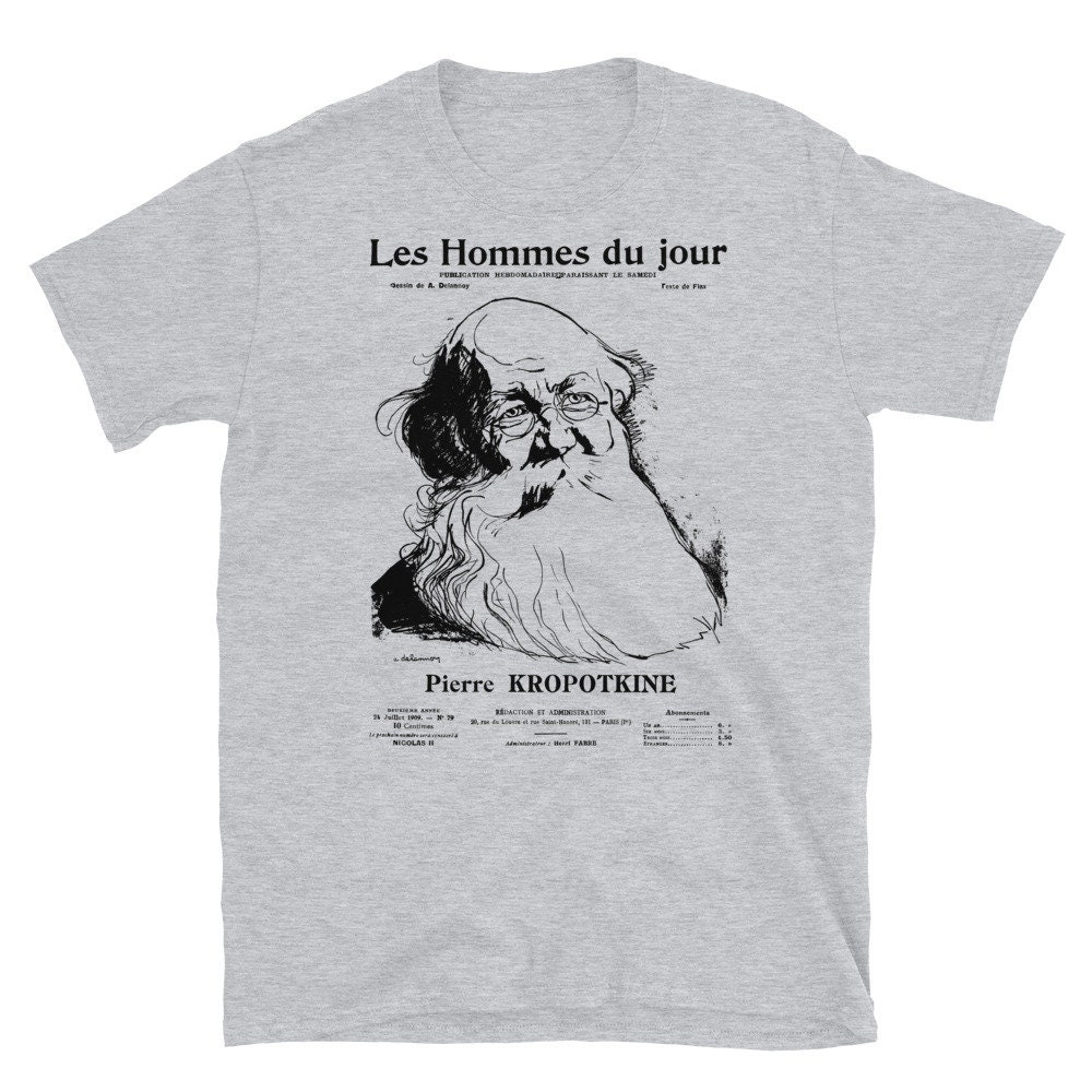 Peter Kropotkin Les Hommes du Jour Cover – Anarchist, Socialist, Anarcho-Communist, Philosopher T-Shirt