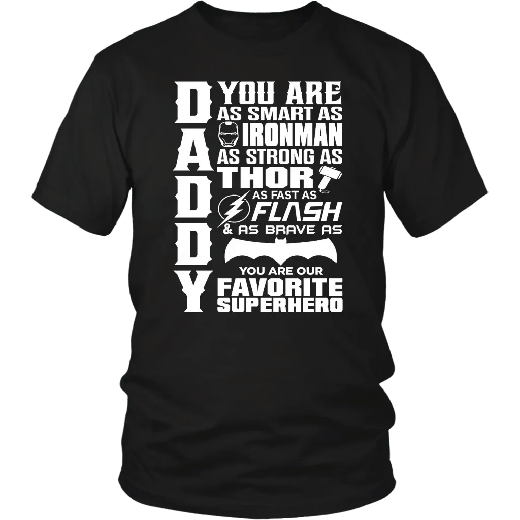 Order Daddy Your My Superhero Funny T-Shirt