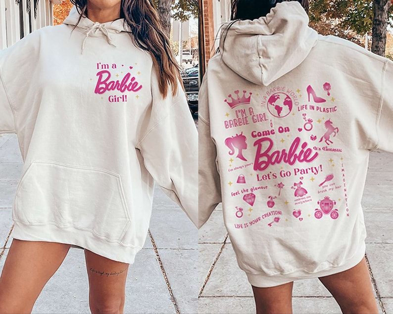 I’M A Barbie Girl Hoodie