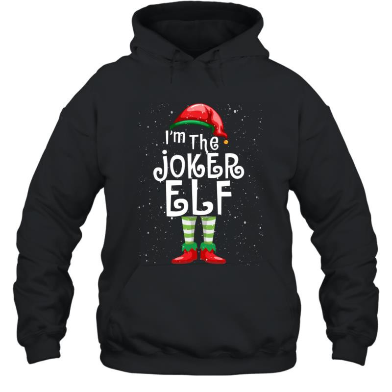 I_M The Joker Elf Funny Christmas Shirt Hoodie