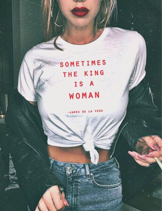 Sometimes the King is a Woman Tshirt