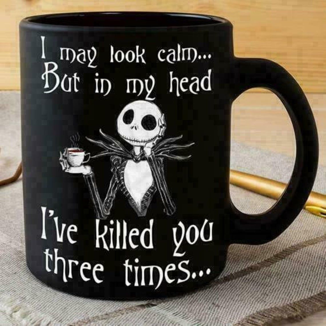 Ja.Ck Sk.Elling.Ton I May Look Calm But In My Head Coffee Mug Black Halloween Mug