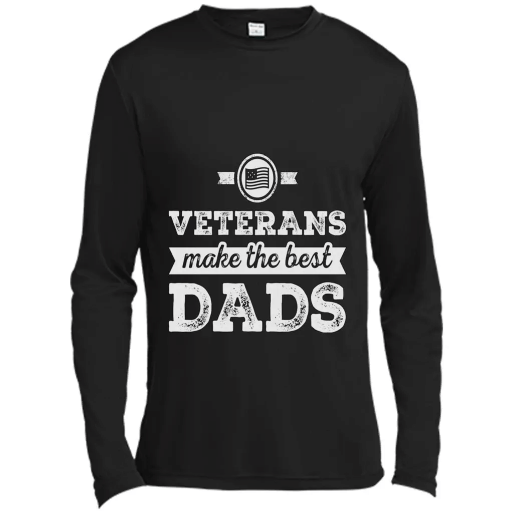 Dad – Veterans Make The Best Dads Tshirt