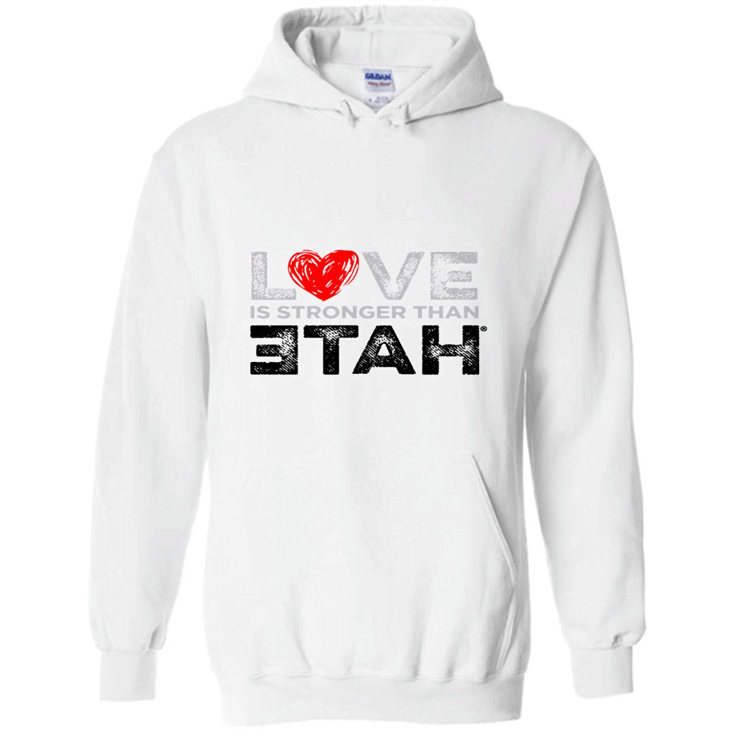 Love Is Stronger Than Hate Shirt – Hoodie