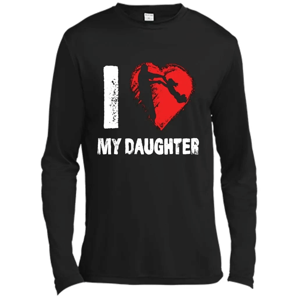 I Love My Daughter Father Dad T-Shirts Tshirt