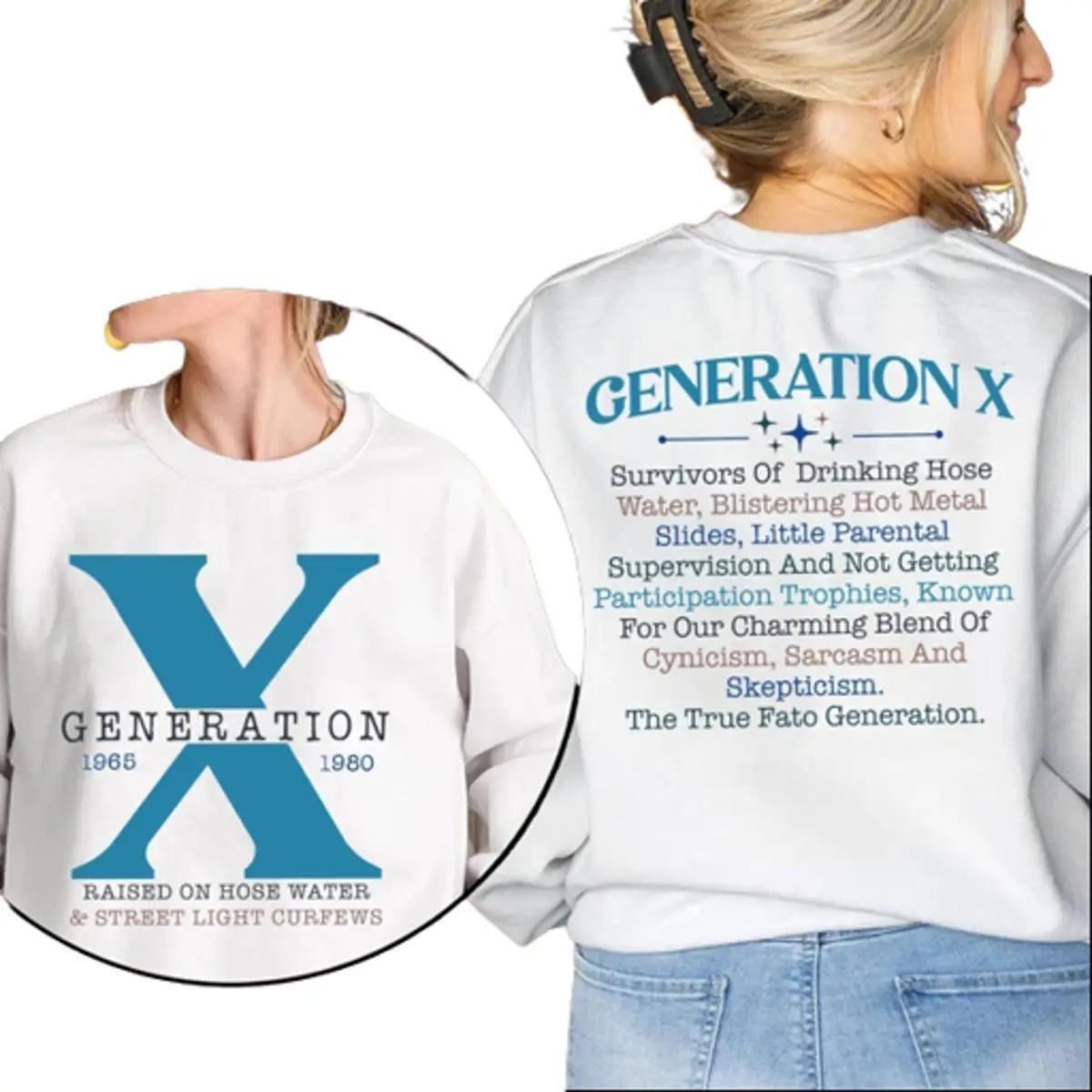 Gen X Colors 2 Sides T-Shirt – Raised on Hose Water and Neglect Shirt- For Men- For Women