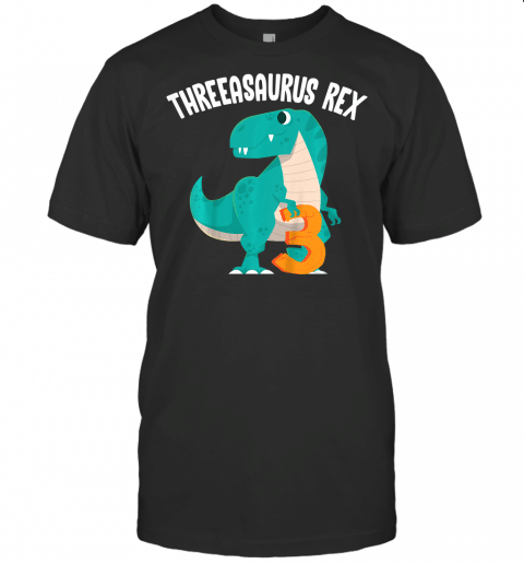 Kids Threeasaurus Rex Funny Dinosaur Birthday Party Outfit Gift T Shirt