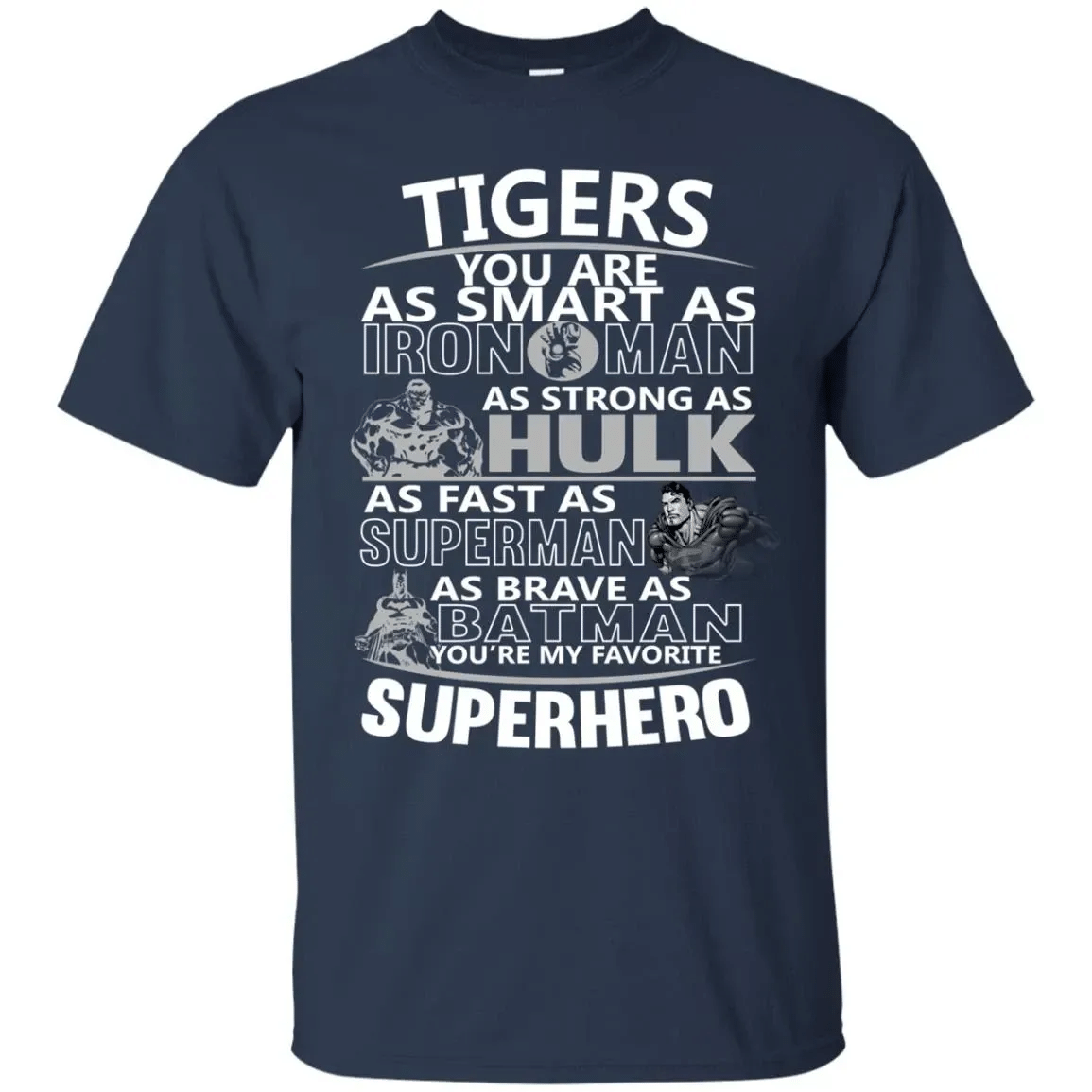 Detroit Tigers Youre My Favorite Super Hero T Shirts