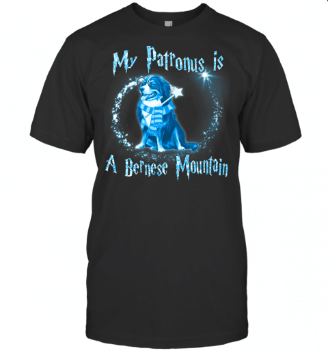 My Patronus Is A Bernese Mountain Dog Lovers T Shirt