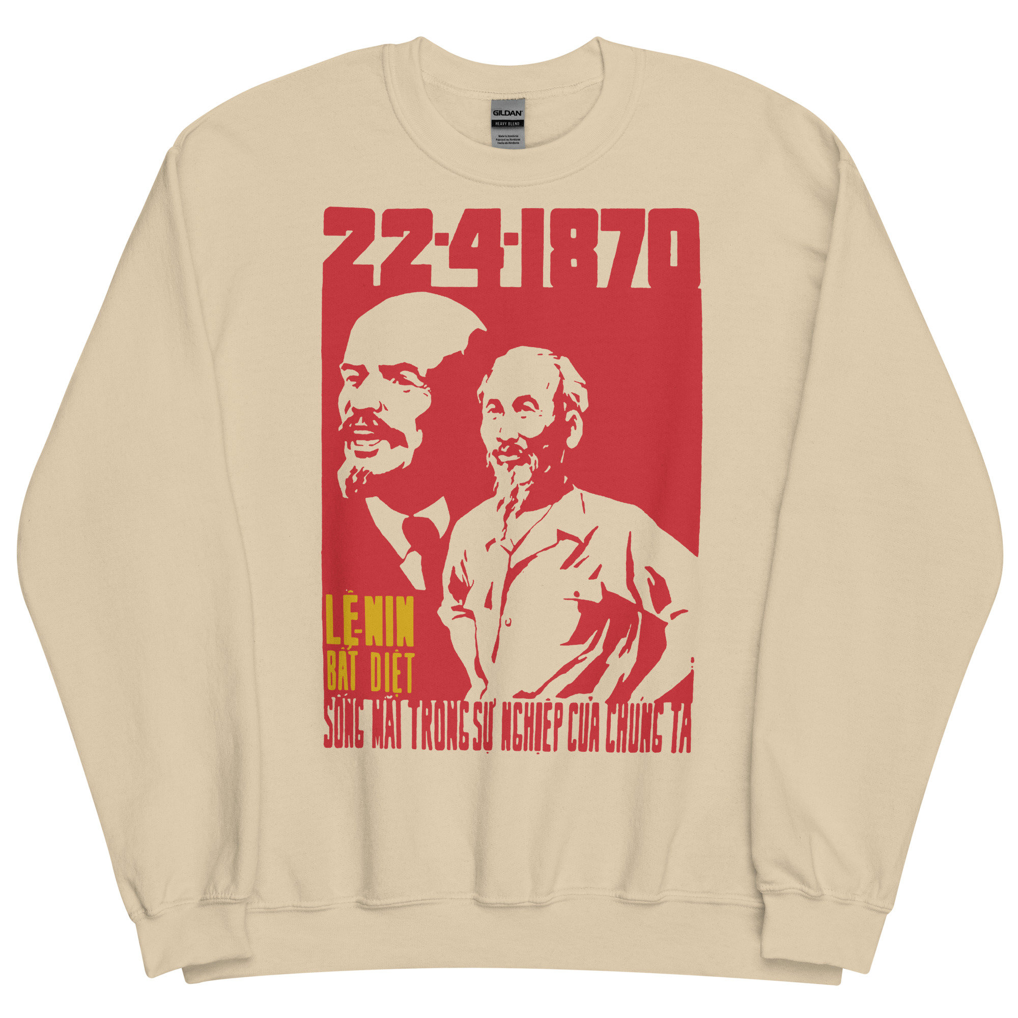 Lenin Lives In Our Lives – Vietnamese Propaganda Sweatshirt