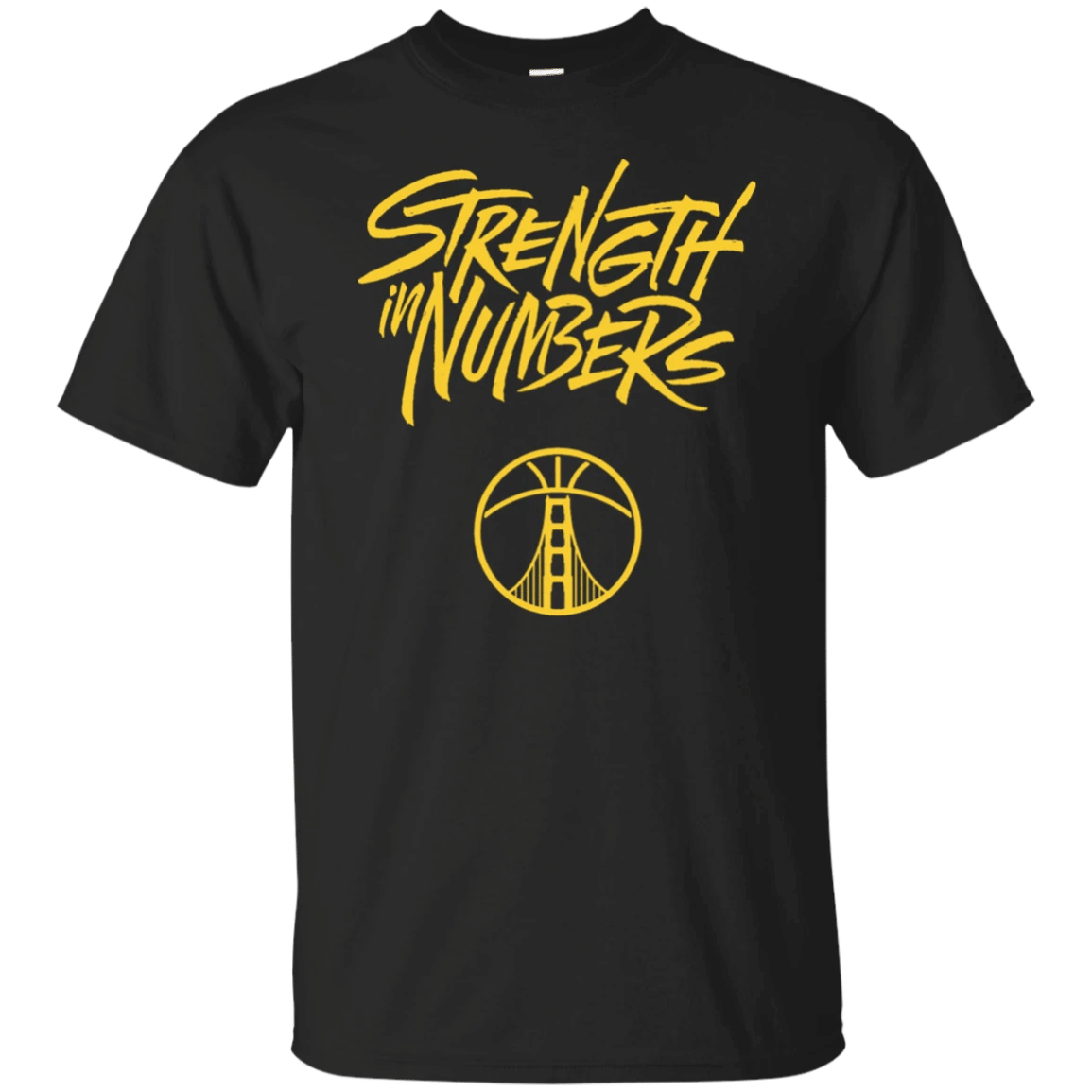 Golden State Warriors The Bridge Strength In Number Shirt