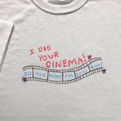 I Dig Your Cinema Tshirt