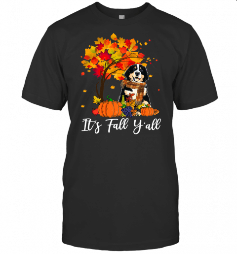 Its Fall Yall Bernese Mountain Pumpkin Thanksgiving Gifts T Shirt