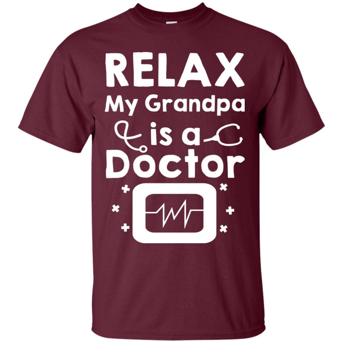 Relax My Grandpa Is A Doctor Shirt