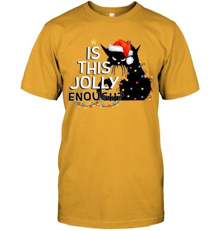 Is This Jolly Enough Black Cat Lovers Funny Christmas Shirts