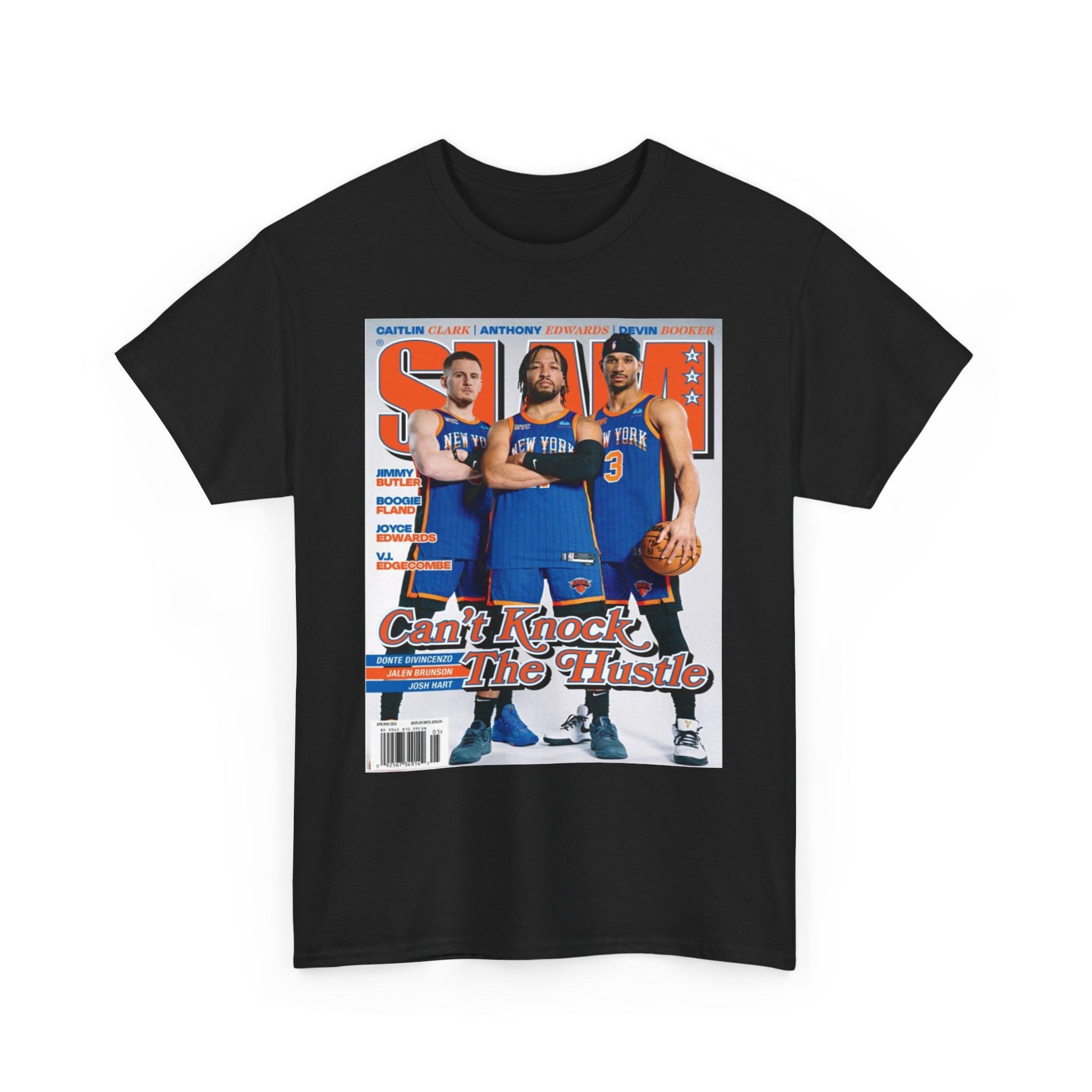 Can’t Knock The Hustle Shirt, Jalen Brunson Josh Hart Donte Divincenzo New York Knicks Nba Slam Cover T Shirt, Trendy Shirt, Unisex T-Shirt, Gifts For Fan Women, Short Sleeve Tee Shirt, Gifts For Birthday Women Day Christmas