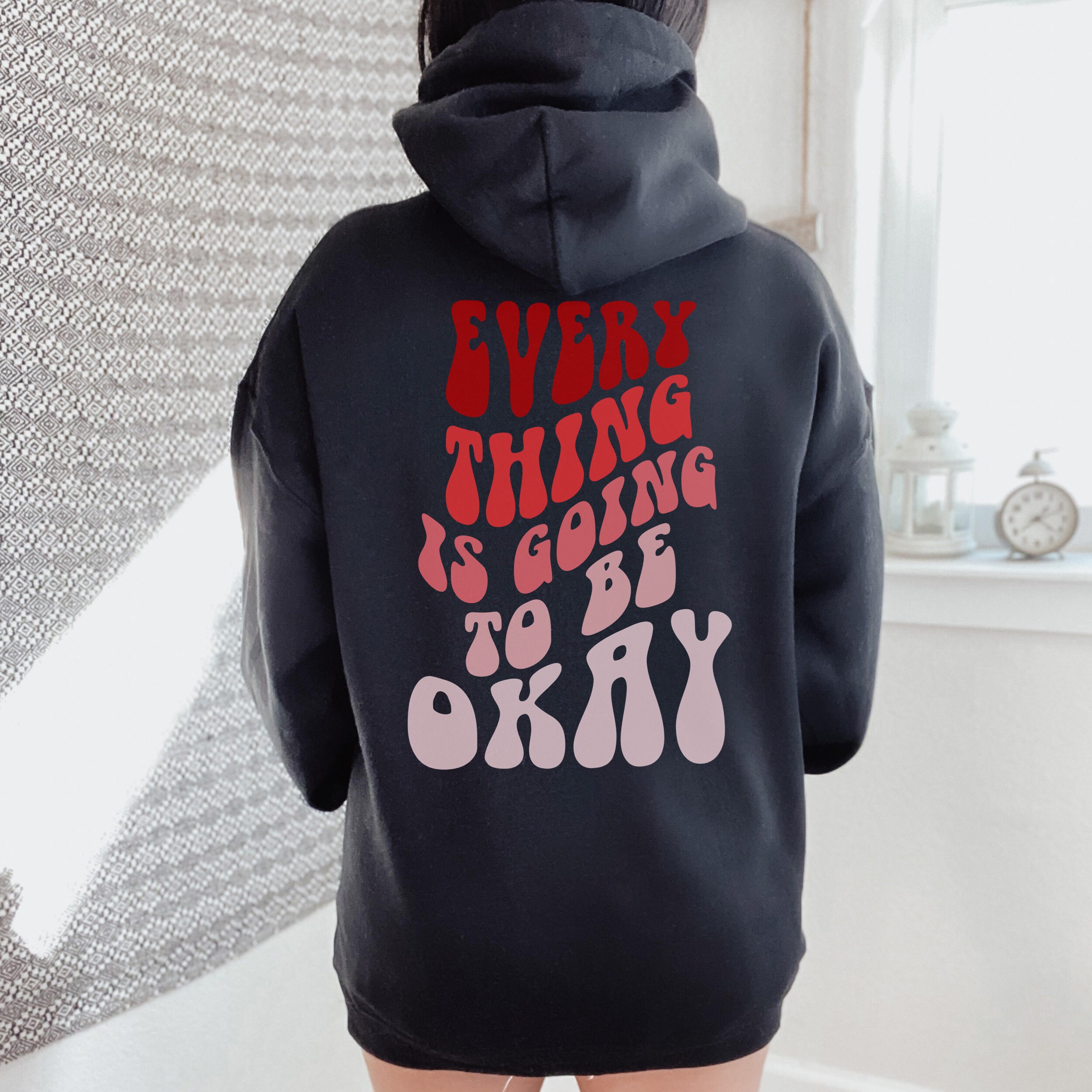 Everything is Going to Be Ok Hoodie with Words on Back Trendy Hoodies Preppy Sweatshirt VSCO Girl Tumblr Positive Hoodie Vintage Preppy Gift