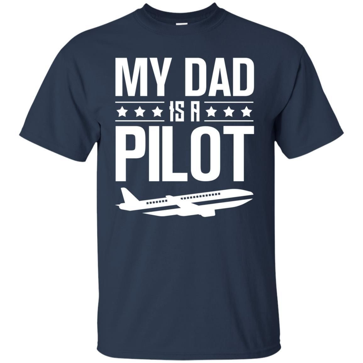 My Dad Is A Pilot Shirt