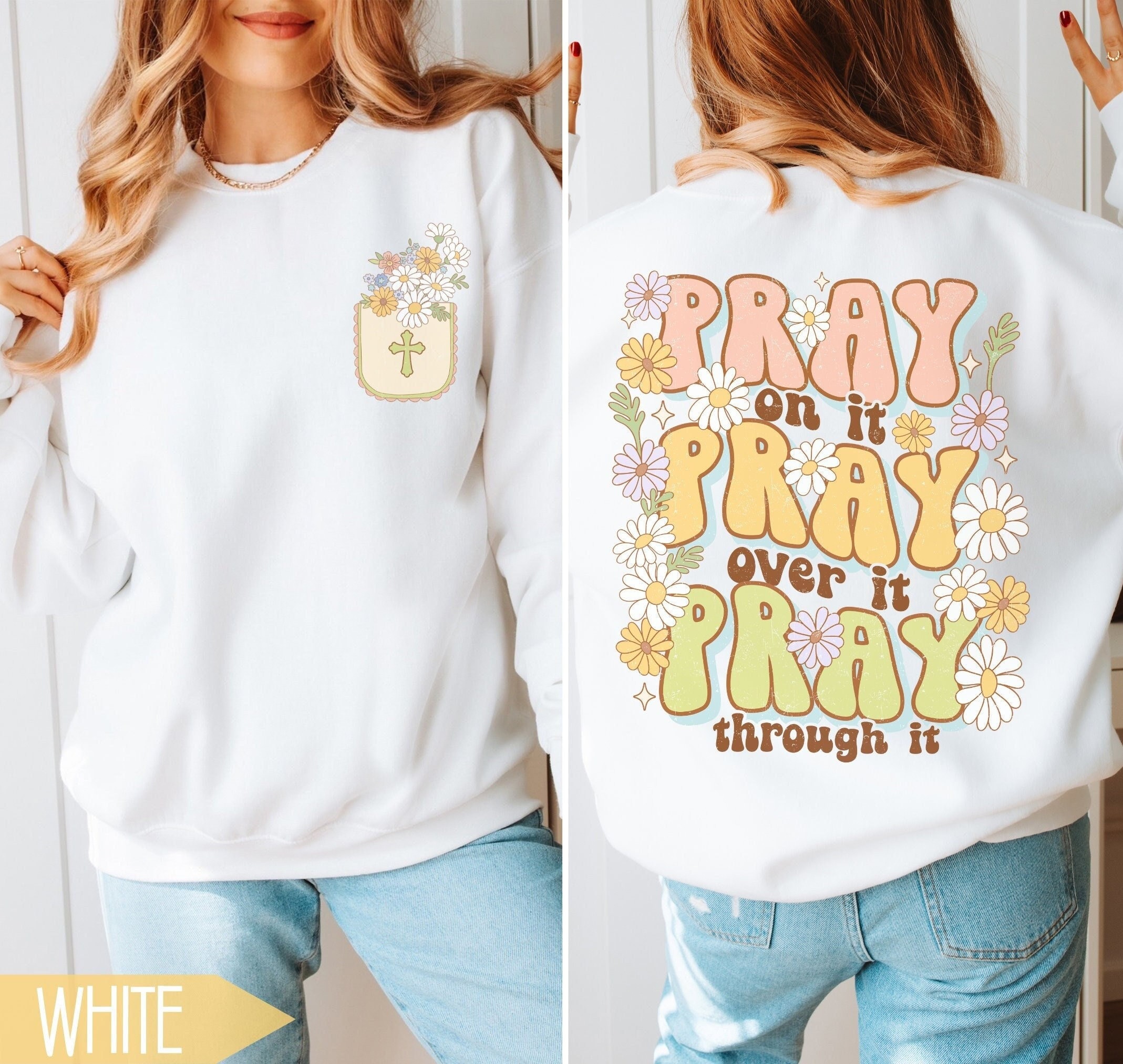 Christian Sweatshirt For Women, Trendy Christian Crewneck, Prayer Shirt, Bible Verse Shirt, Aesthetic Christian Merch, Girls Christian Gift