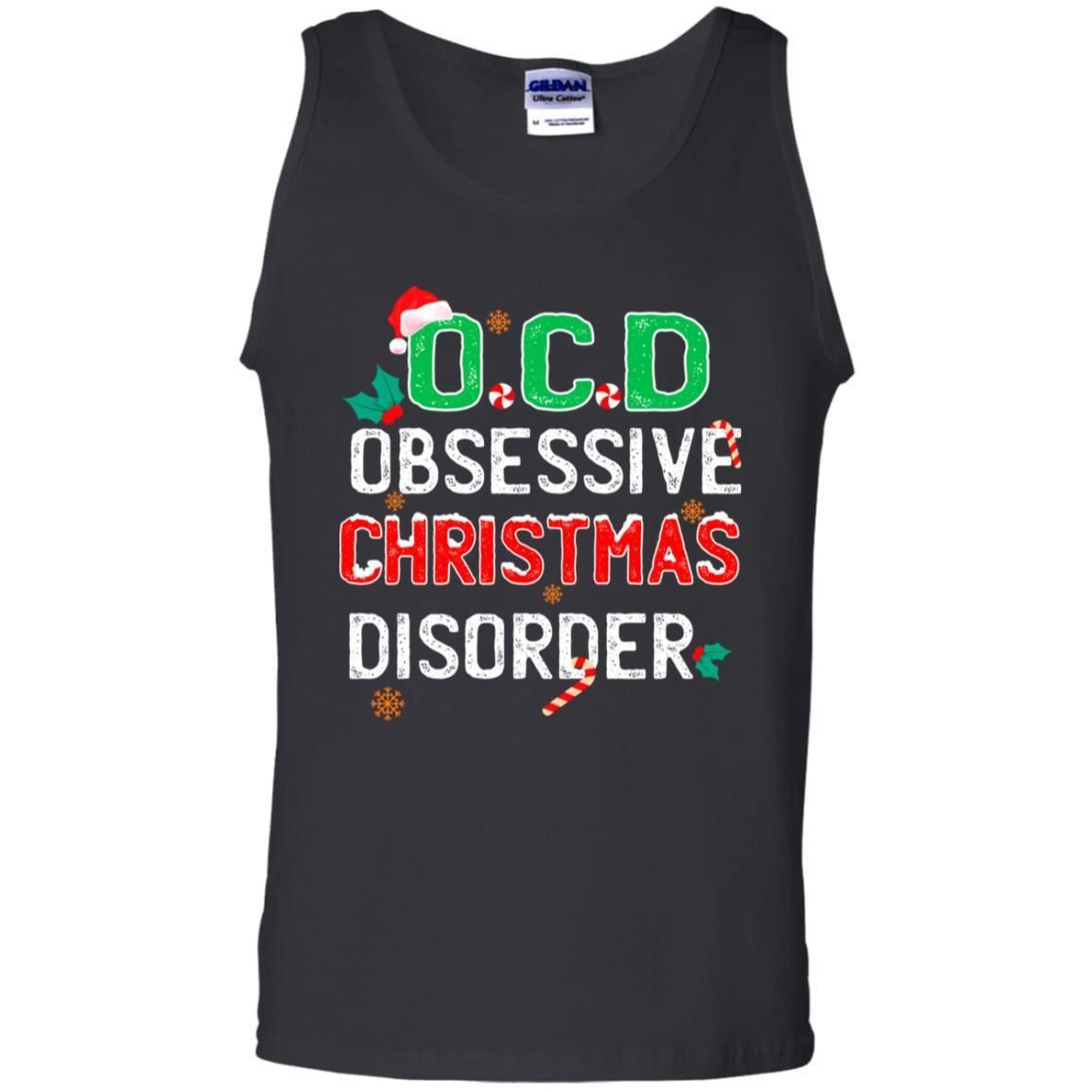 Ocd Obsessive Christmas Disorder X-Mas Gift Shirt