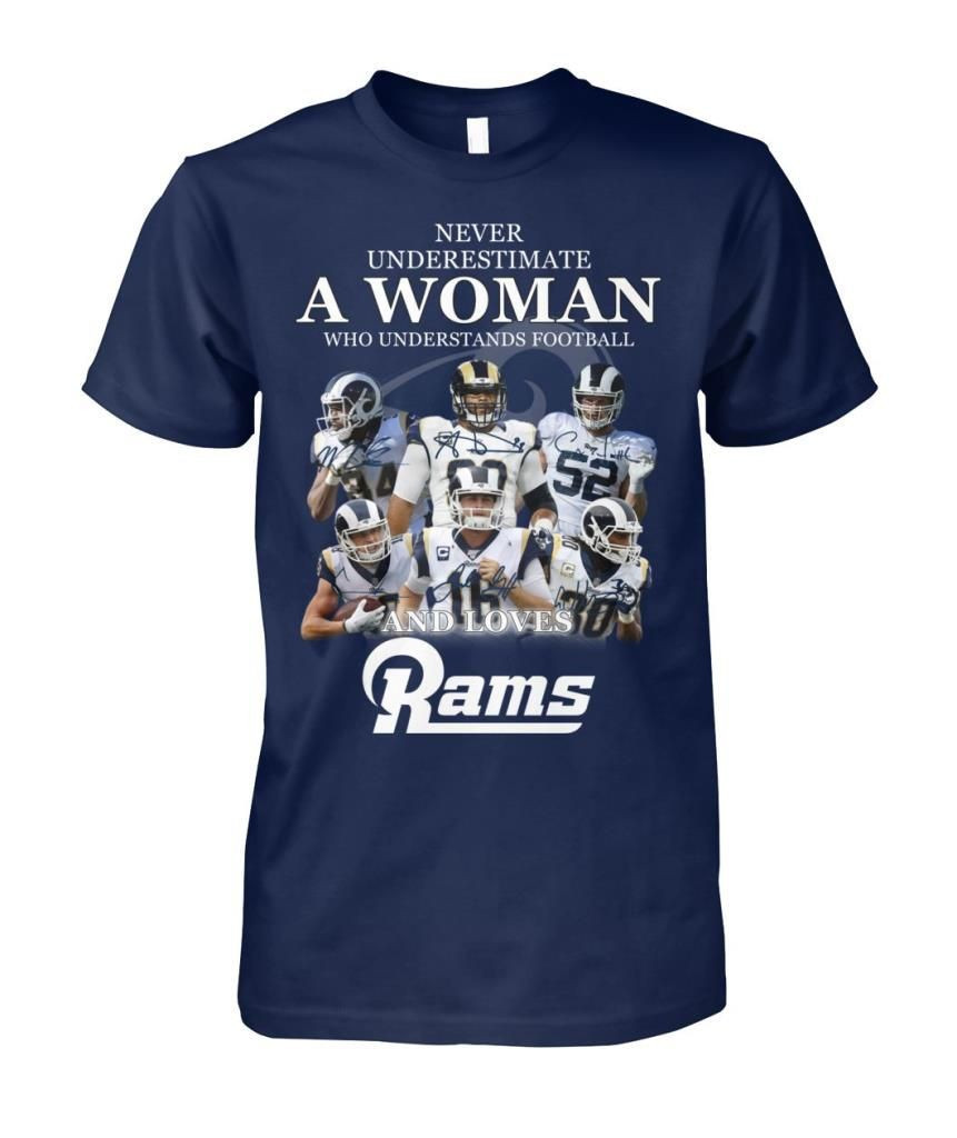 Never Underestimate A Woman Who Loves La Rams Funny Us Football Fans Lady Shirts