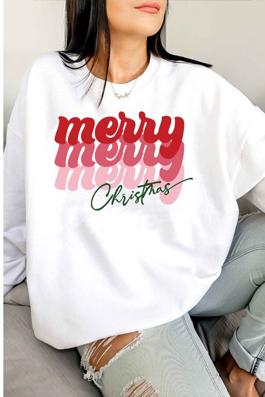 Merry Merry Merry Christmas Sweatshirt Merry Christmas Shirt Happy Holidays shirt Cute Christmas Shirts Retro Christmas Outfit