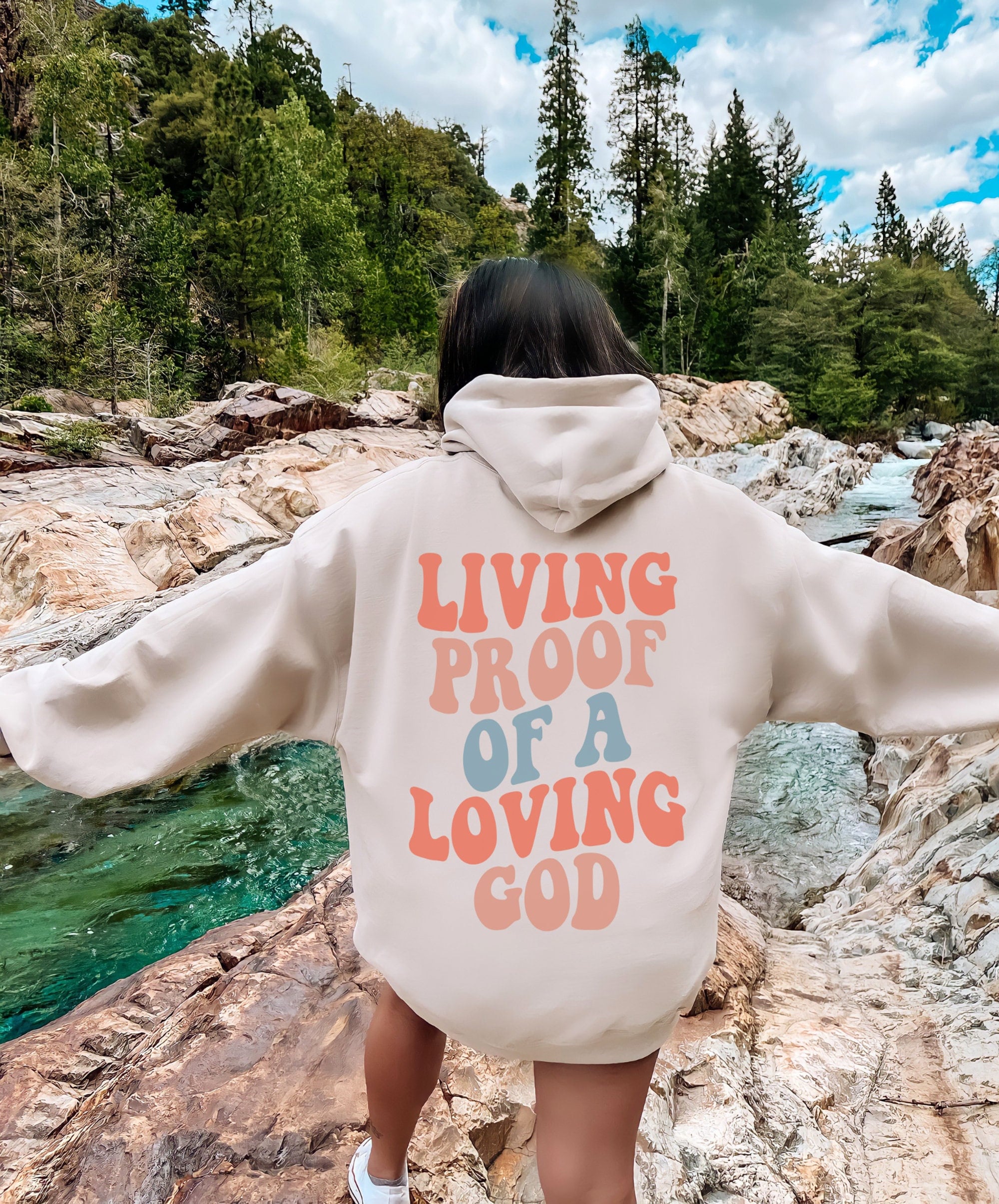 Living Proof Of A Loving God Hoodie Christian Sweatshirt Christian Apparel For Women Bible Verse Shirt Christian Gift Jesus Christian Merch